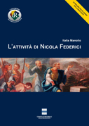 L'attività di Nicola Federici < a cura di Italia Manolio>