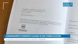 L’ORDINAMENTO GIURIDICO LUCANO IN UNA PUBBLICAZIONE