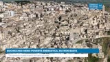 BOCHICCHIO: MENO POVERTÀ ENERGETICA, MA NON BASTA